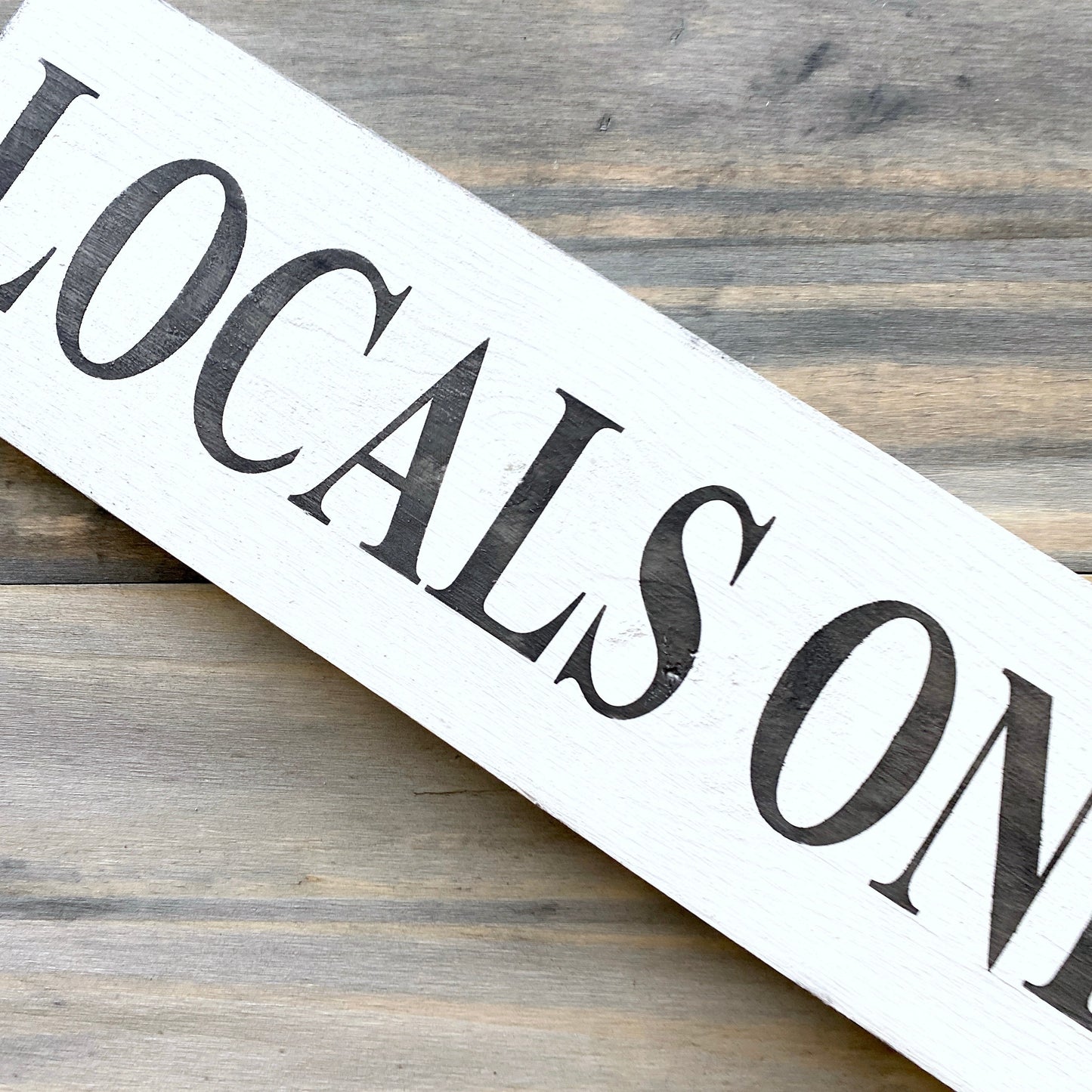 Locals Only Sign