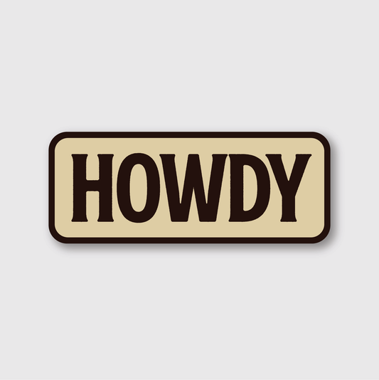 Howdy Sticker