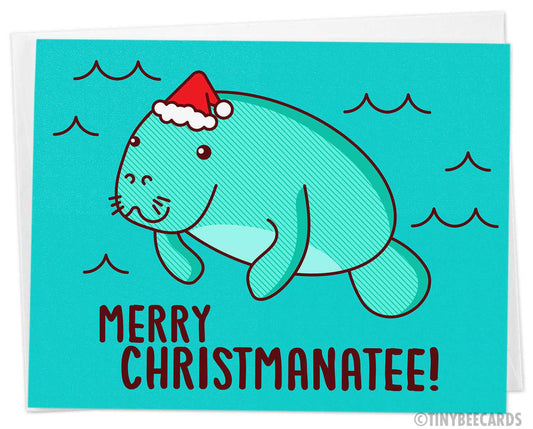 Funny Manatee Christmas Card "Merry Christmanatee"