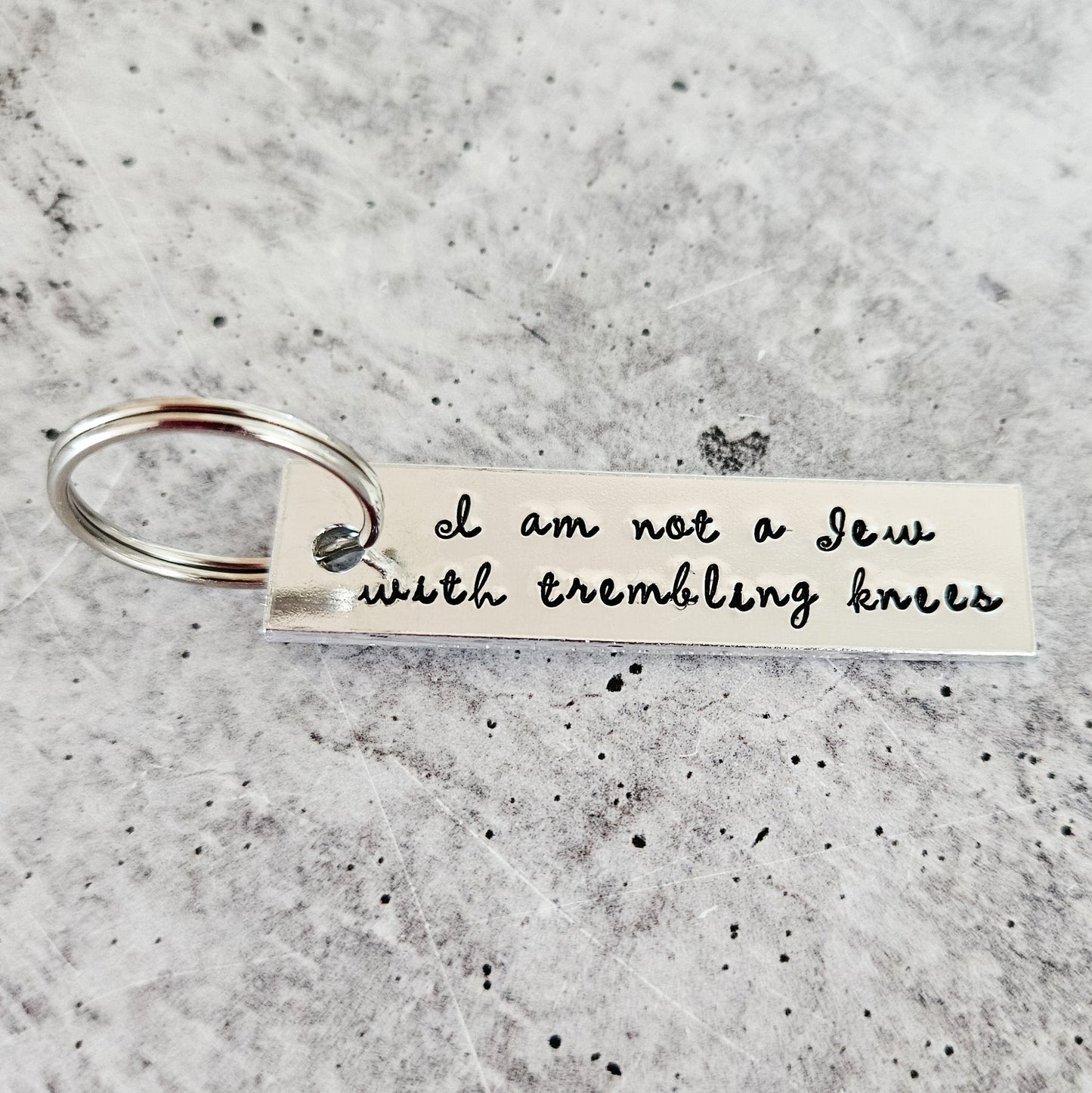 Not a Jew with Trembling Knees Aluminum Keychain