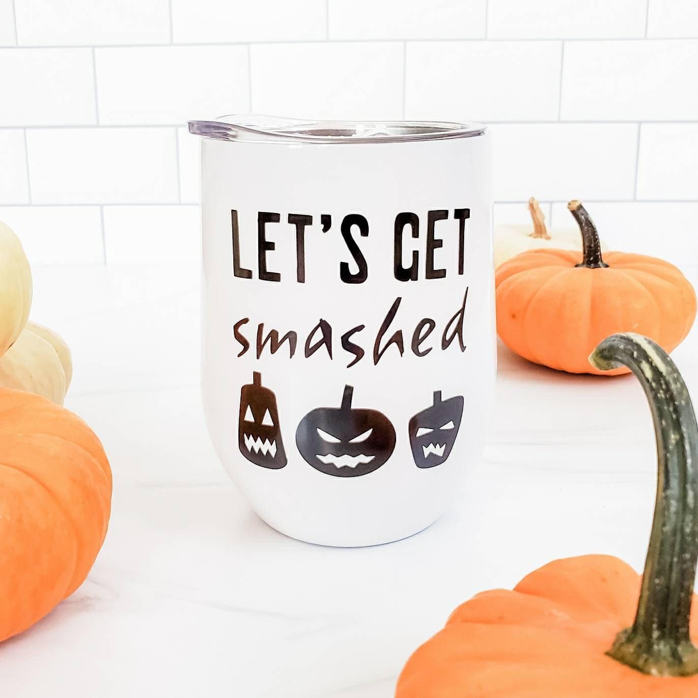 LET'S GET SMASHED Halloween Wine Tumbler