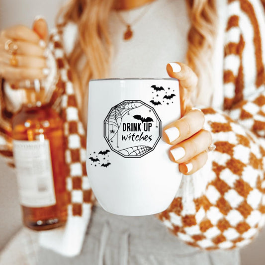 Drink Up Witches Halloween Wine Tumbler
