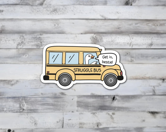Struggle Bus Goose Vinyl Sticker
