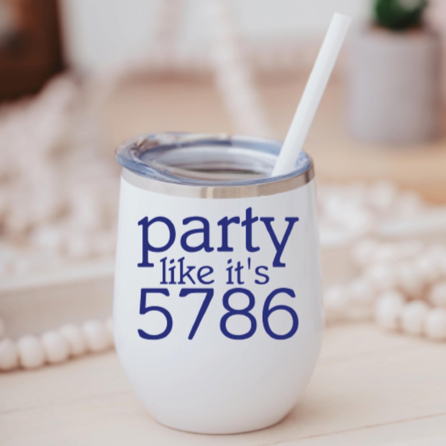Party like it's 5786 Rosh Hashana Wine Tumbler