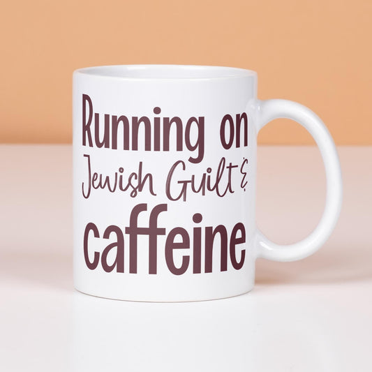 Running on Jewish Guilt and Caffeine Coffee Mug