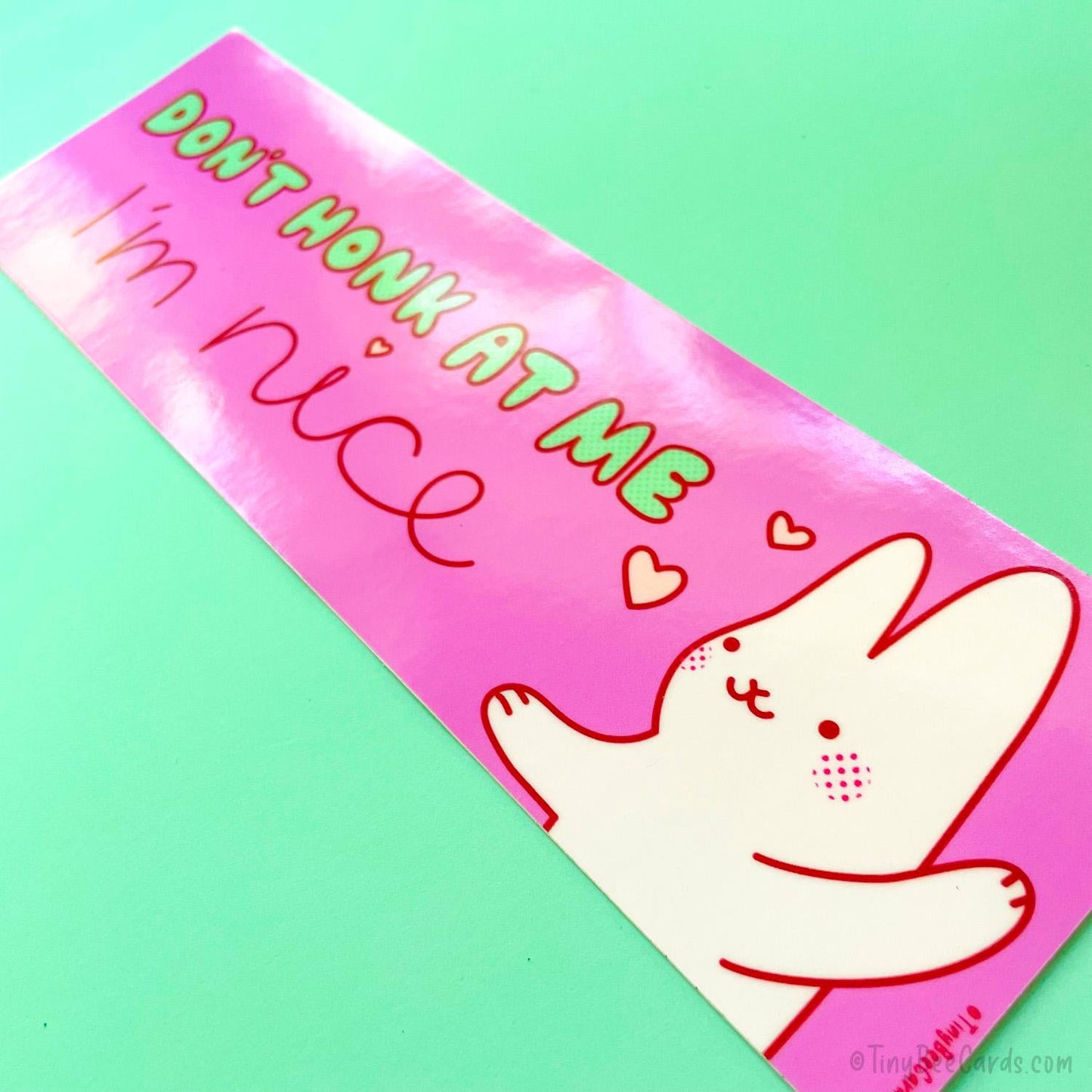 Bunny Vinyl Bumper Sticker - Don't Honk I'm Nice, Friendly Driver