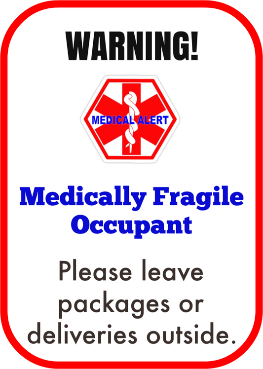 Medically Fragile Door Decal